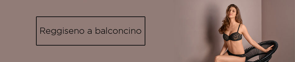Reggiseni a balconcino